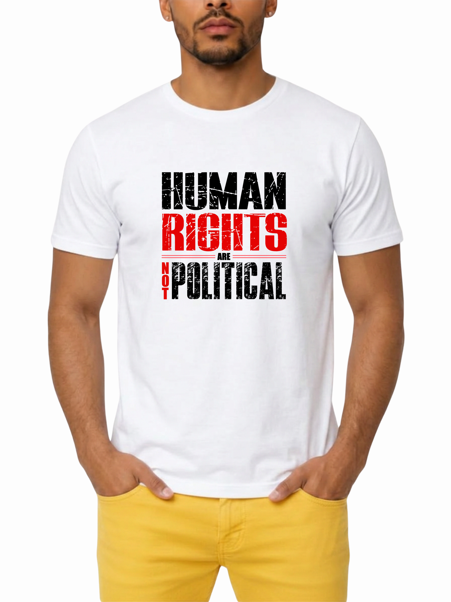 human rights are not political unisex t-shirt – the power collection