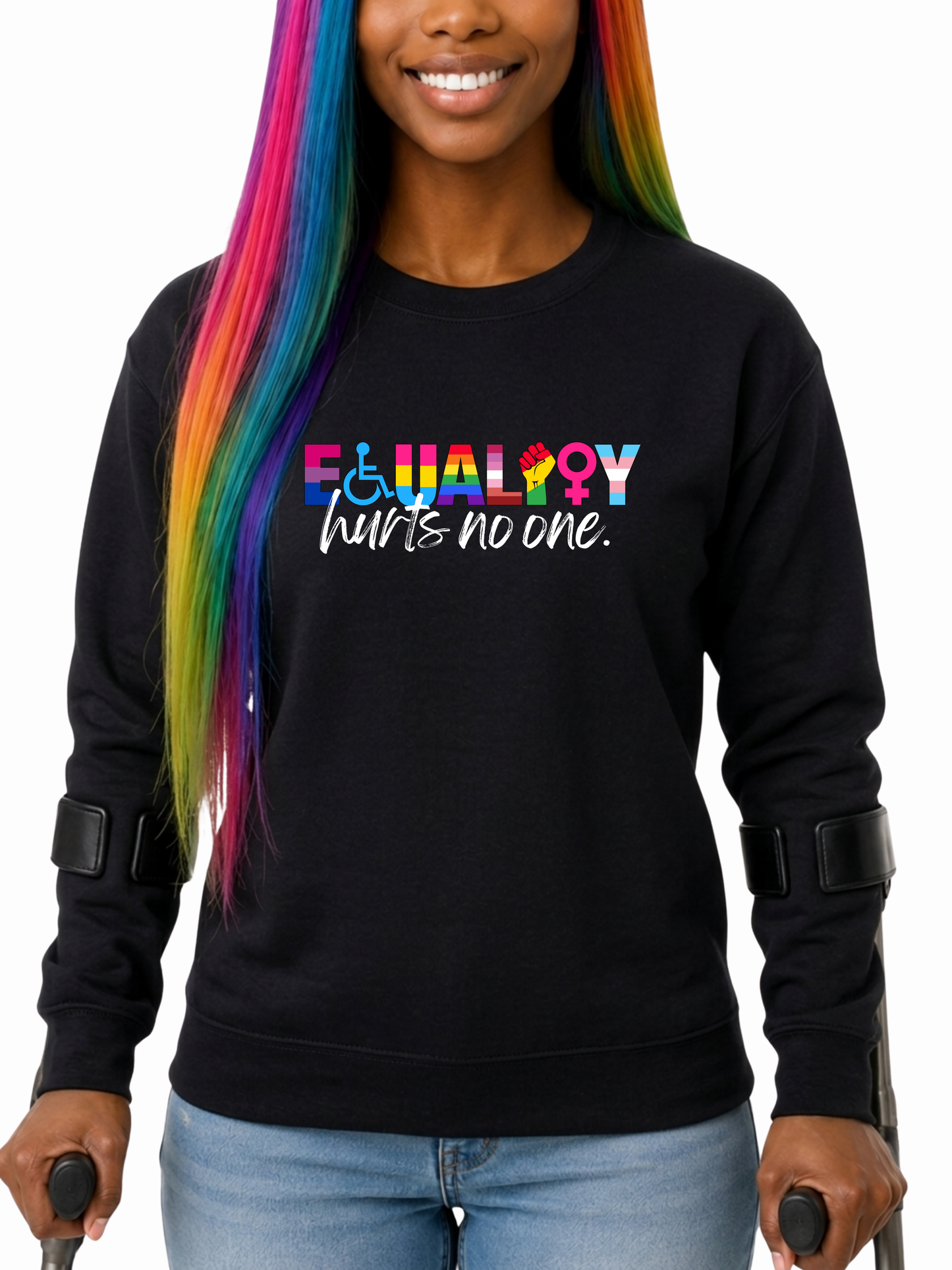 equality hurts no one unisex sweatshirt– the power collection
