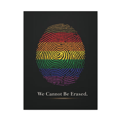 We Cannot Be Erased | LGBTQ Pride Fingerprint Canvas Wall Art