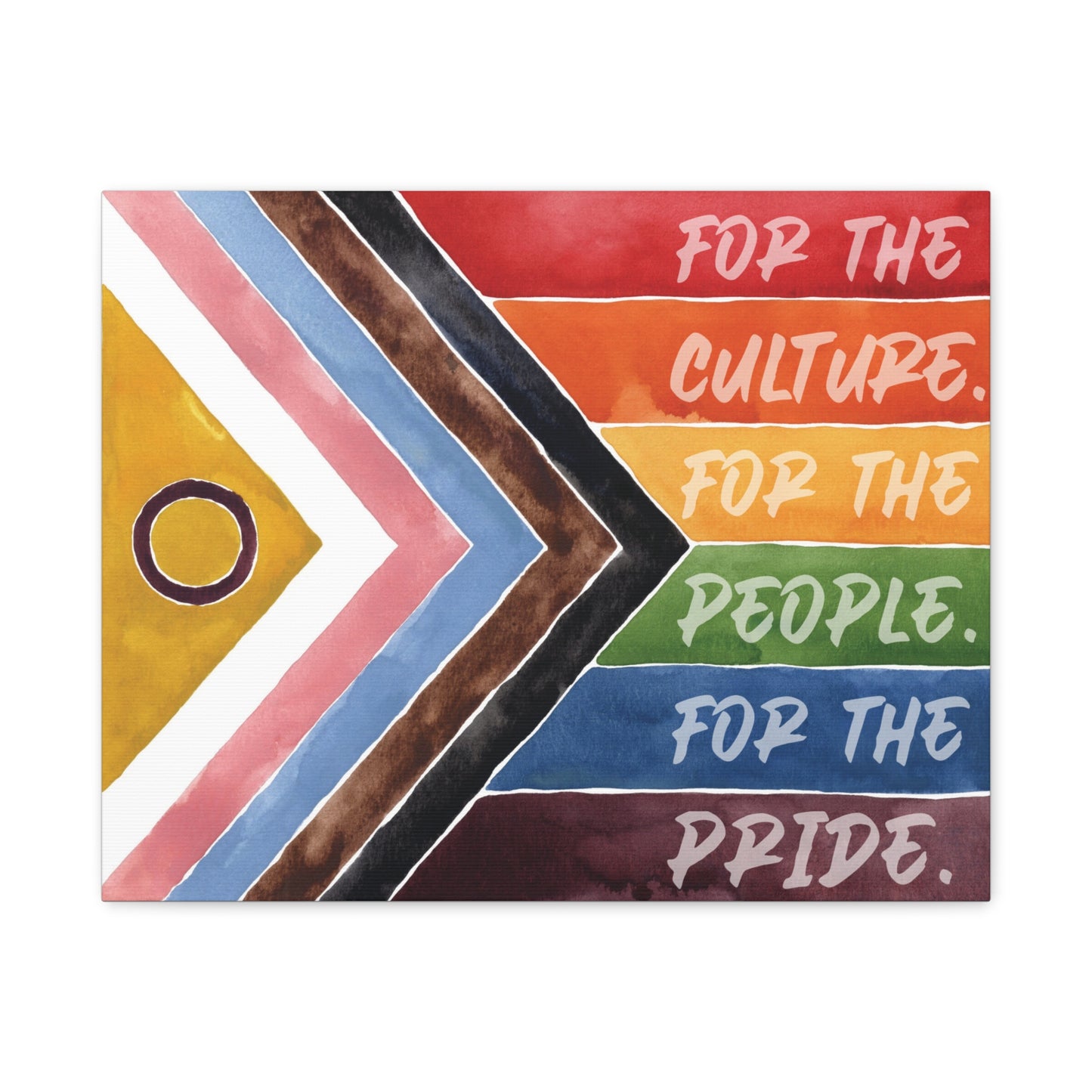 for the culture. for the people. for the pride. | progress pride flag canvas wall art
