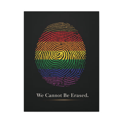 We Cannot Be Erased | LGBTQ Pride Fingerprint Canvas Wall Art