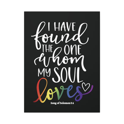 My Soul Loves | Song of Solomon 8:4 | LGBTQ Christian Pride Canvas Wall Art