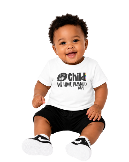 “For This Child We Have Prayed” Baby Jersey T-Shirt