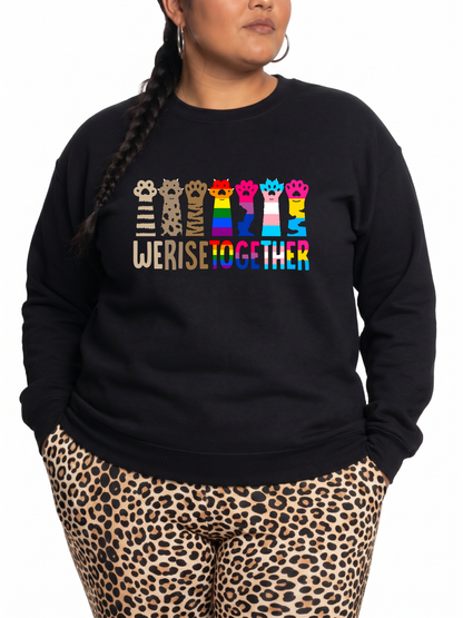 We Rise Together Unisex Sweatshirt – Human Pride Collection