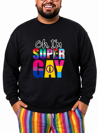Super Gay Unisex Sweatshirt – Human Pride Collection