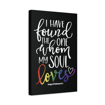 My Soul Loves | Song of Solomon 8:4 | LGBTQ Christian Pride Canvas Wall Art