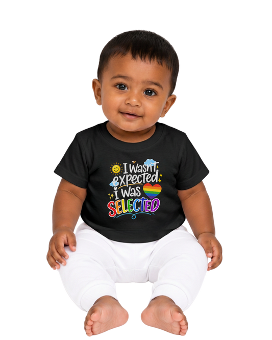 “I Wasn’t Expected; I Was Selected” Baby Jersey T-Shirt