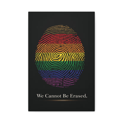 We Cannot Be Erased | LGBTQ Pride Fingerprint Canvas Wall Art