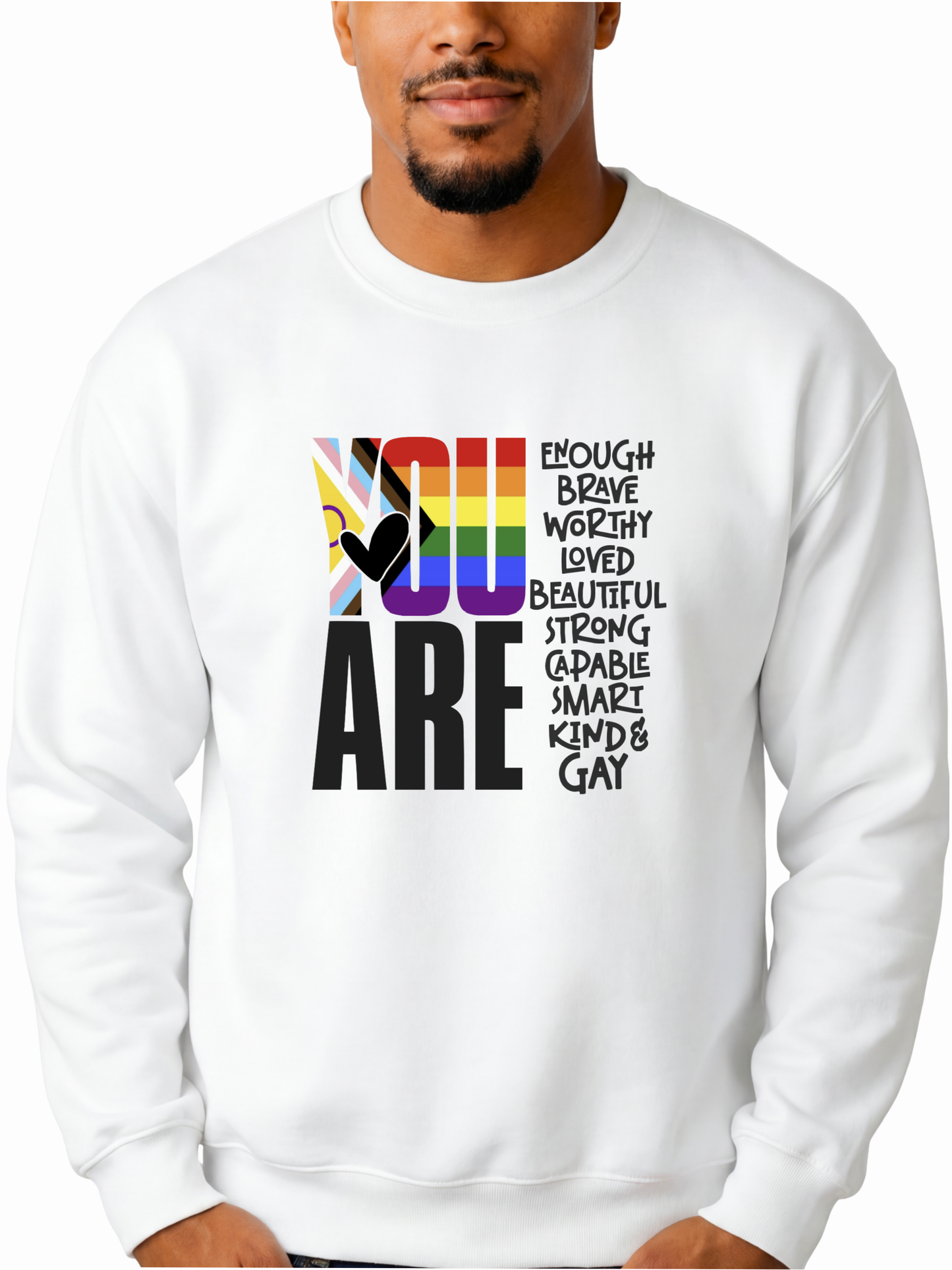 you are (gay) unisex sweatshirt – human pride collection