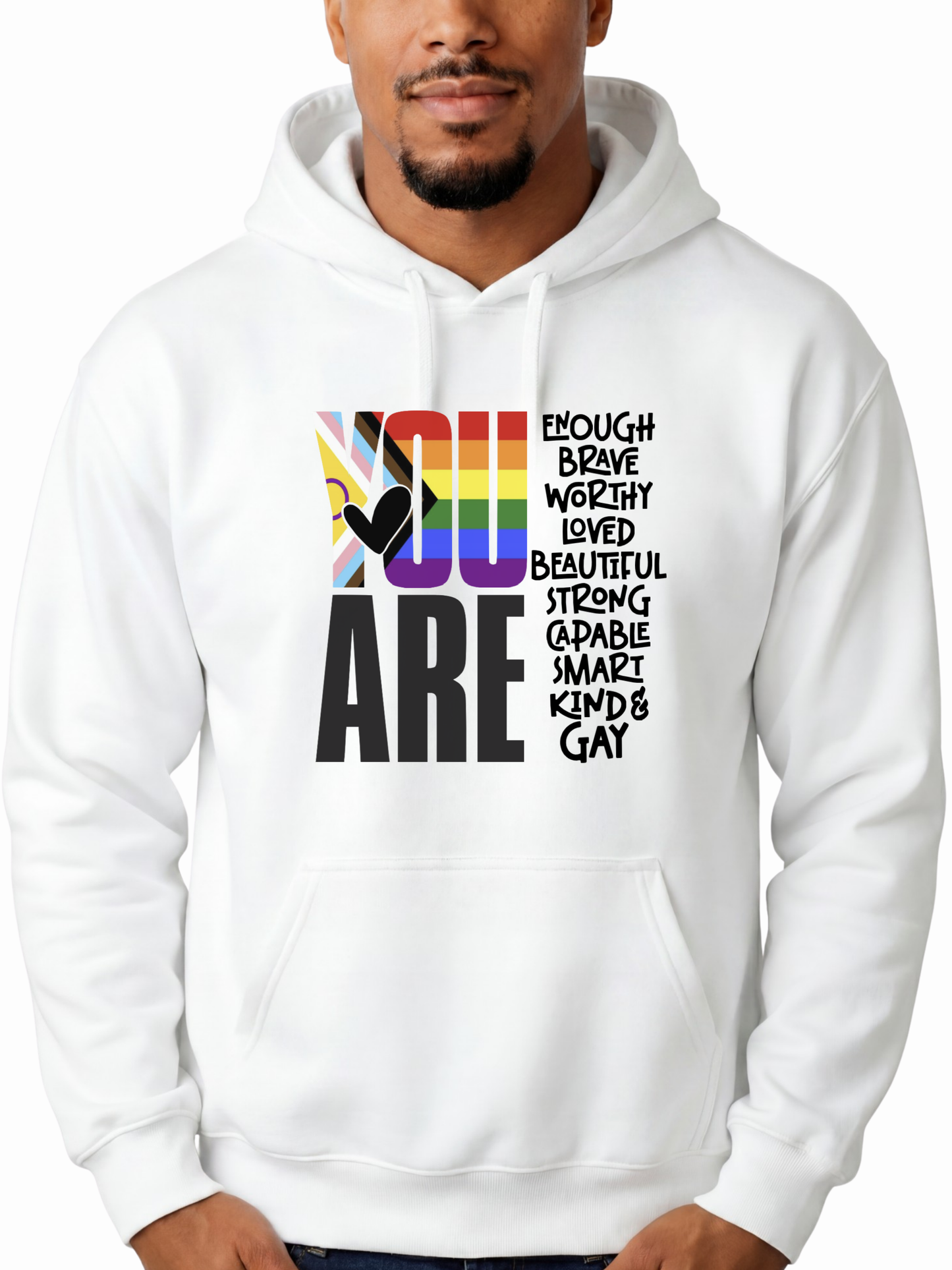 you are (gay) unisex hoodie – human pride collection