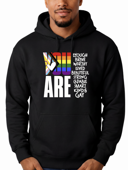You Are (Gay) Unisex Hoodie – Human Pride Collection
