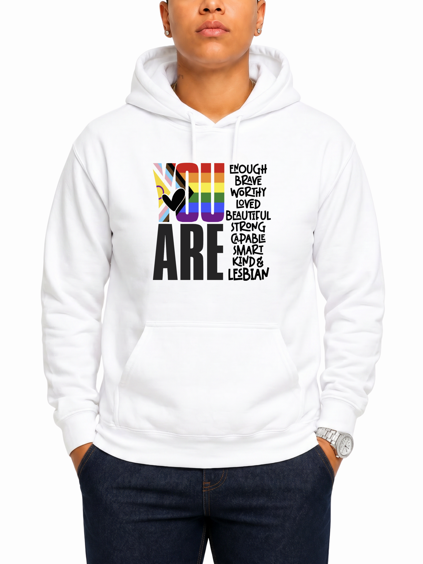 you are (lesbian) unisex hoodie – human pride collection