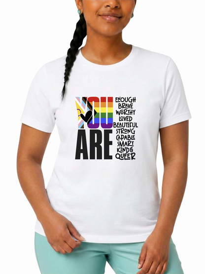 You Are (Queer) Unisex T-Shirt – Human Pride Collection