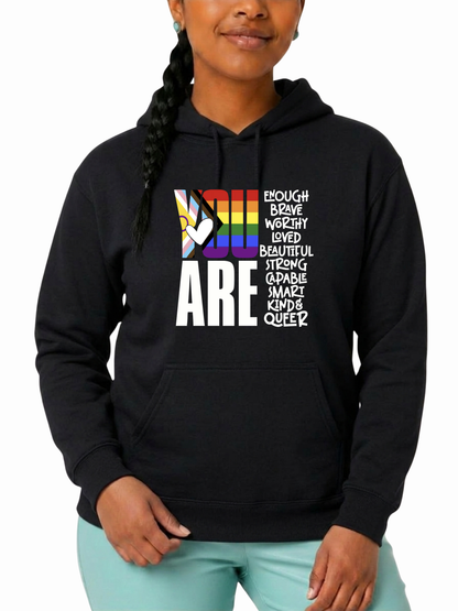 You Are (Queer) Unisex Hoodie – Human Pride Collection