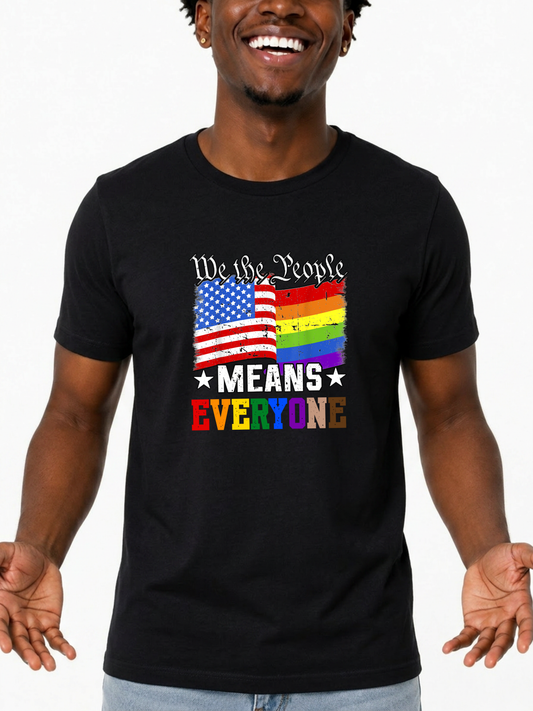 We the People Means Everyone Unisex T-Shirt – The Power Collection