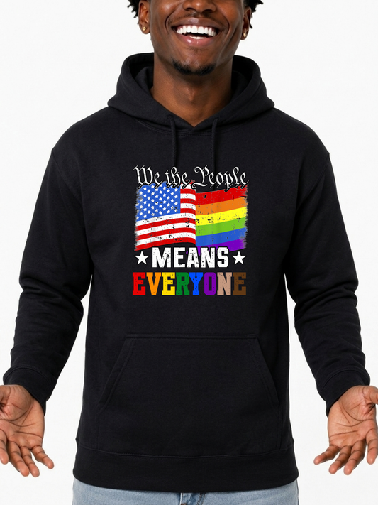 We the People Means Everyone Unisex Hoodie – The Power Collection